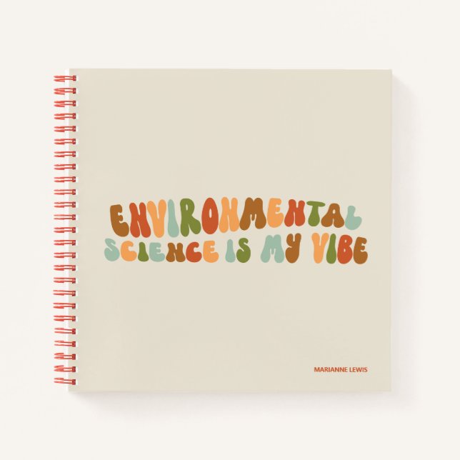 Cuaderno Groovy, La Ciencia Retro Ambiental Es Mi Vibe (Anverso)