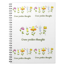 Grow positive thoughts flowers  
