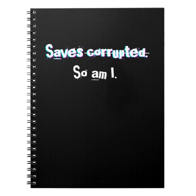 Cuaderno Guarda Corrompida Así Que Soy Divertido Jugador Gl (Frente)