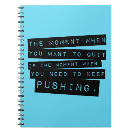 Cuaderno Guarde el empujar de cita de motivación