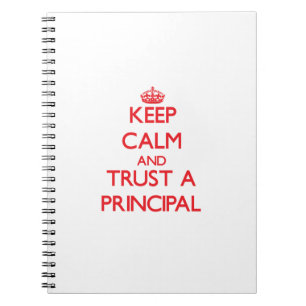 Cuaderno Guarde la calma y confíe en un principal