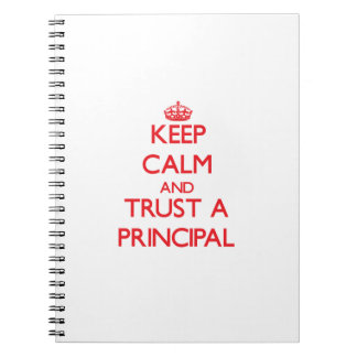 Cuaderno Guarde la calma y confíe en un principal