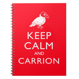 Cuaderno Guarde la calma y el Carrion