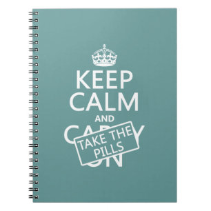 Cuaderno Guarde la calma y tome las píldoras (en todos los