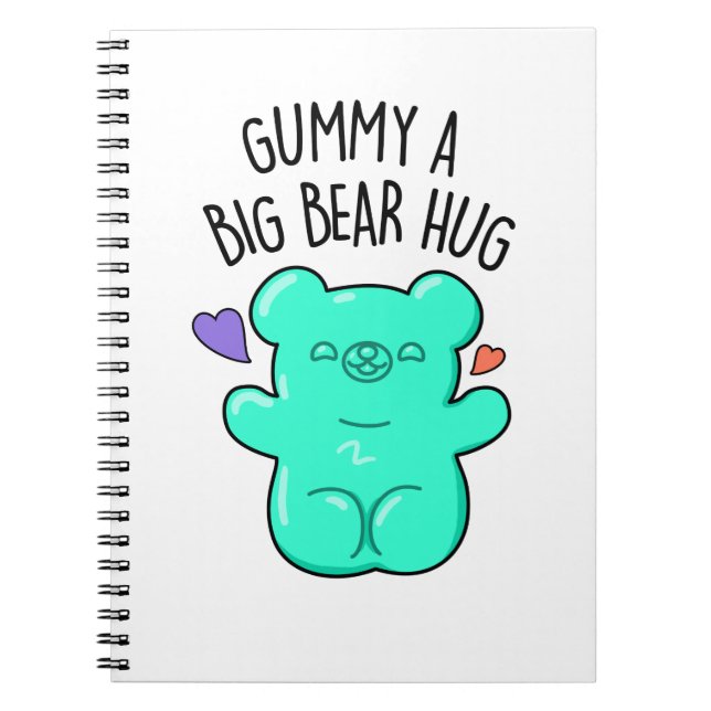 Cuaderno Gummy A Big Bear Hug Funny Candy Gummy Bear Pun (Frente)