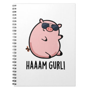 Cuaderno Haaaam Gurl Funny Pig Pun