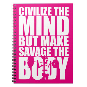 Cuaderno Hacer del salvaje el cuerpo, motivación del entren