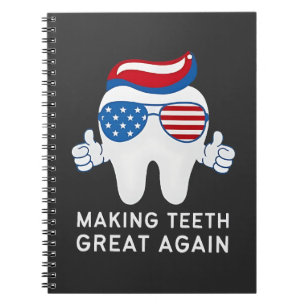 Cuaderno Hacer los dientes grandes de nuevo 4 de julio dent