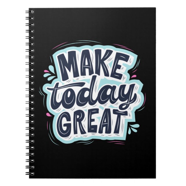 Cuaderno Hacer que hoy sea grande (Frente)