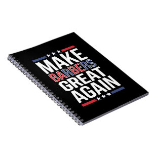 Cuaderno Hacer que los Barberos Sean Geniales de Nuevo Barb