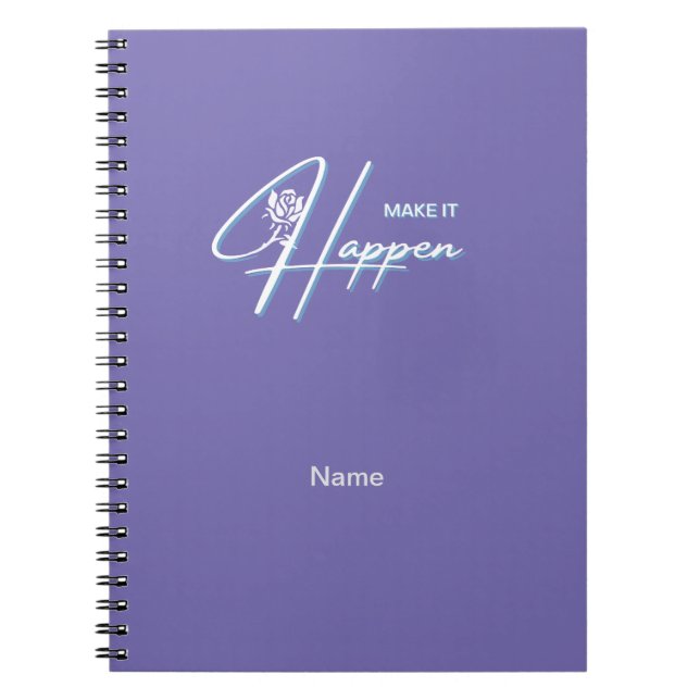 Cuaderno Hacer que ocurra el diseño de citas motivacionales (Frente)