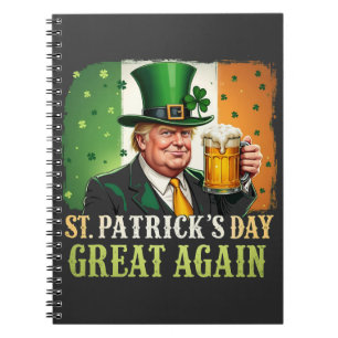 Cuaderno Hacer que San Patricio sea grande otra vez, Trump