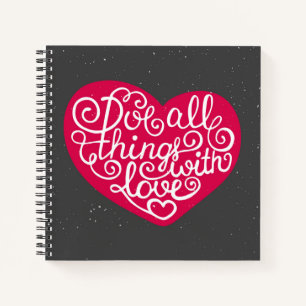 Cuaderno Hacer todas las cosas con amor rojo