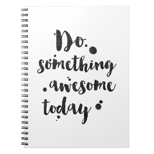 Cuaderno Haga algo hoy impresionante - diario inspirador (Frente)