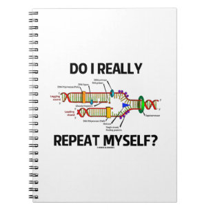 Cuaderno Hago me repito realmente (la réplica de la DNA)