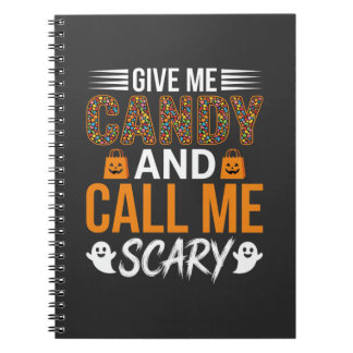 Cuaderno Halloween Dame Caramelos y Llámame Espantoso