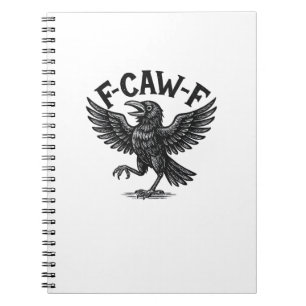 Cuaderno Halloween F-Caw-F Pájaro Cuervo Mujeres Hombres Mi