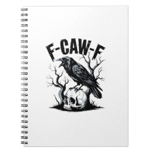 Cuaderno Halloween F-Caw-F Pájaro Cuervo Mujeres Hombres Re