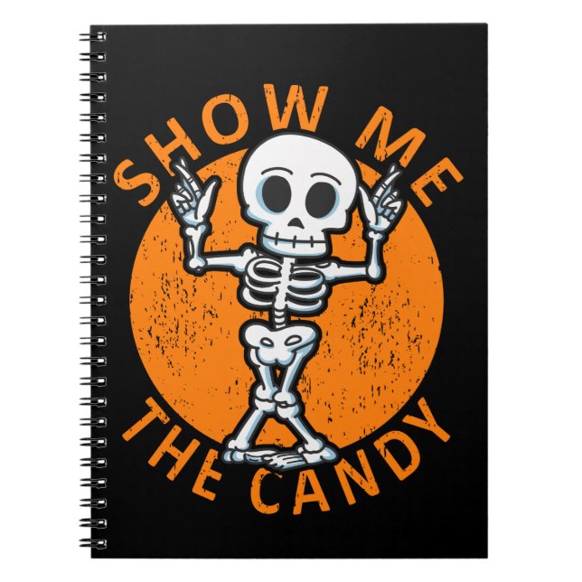 Cuaderno Halloween Show Me The Candy Skeleton (Frente)