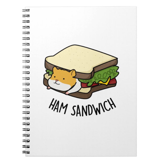 Cuaderno Ham Sandwich Funny Hamster Pun (Frente)