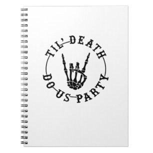 Cuaderno Hasta La Muerte, ¿Nos Hará El Fiesta Skeleton Mano