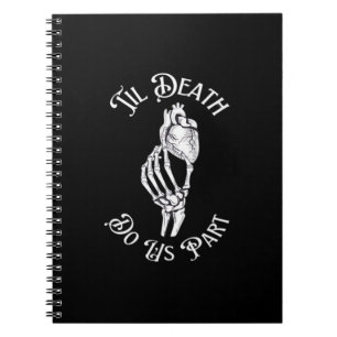 Cuaderno Hasta Que La Muerte Nos Haga Parte Esbozo Mano Sos