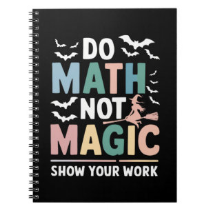 Cuaderno Haz Matemáticas No Magia Profesor de Matemáticas M