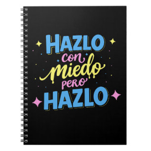 Cuaderno Hazlo con miedo, pero hazlo