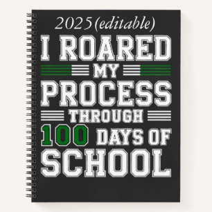 Cuaderno He rugido mi proceso durante 100 días de colegio