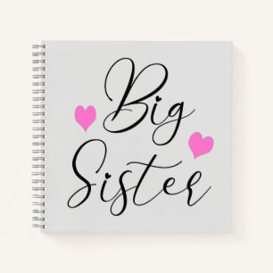 Cuaderno Hermana Mayor Adorable