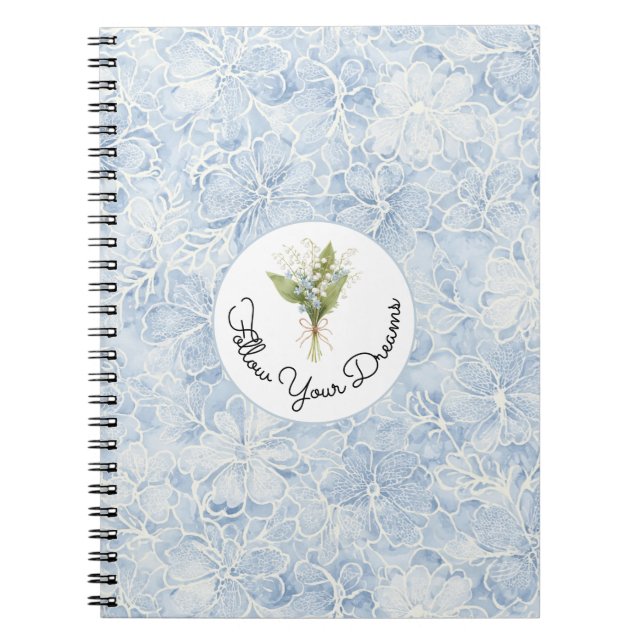 Cuaderno Hermosas Flores Blancas Azules Sigue Tus Sueños (Frente)