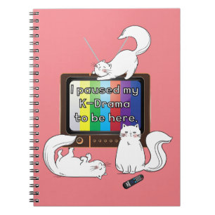 Cuaderno Hice una pausa para mi K-Drama para estar aquí.