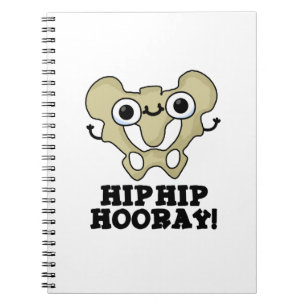 Cuaderno Hip Hip Hooray Funny Anatomy Pun