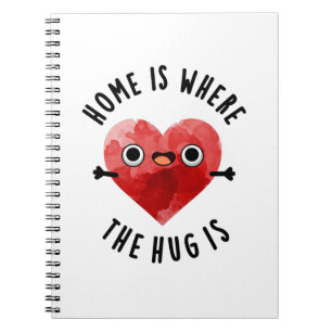 Cuaderno Hogar Es Donde Está El Abrazo Corazón Divertido Ca