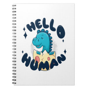 Cuaderno Hola humano divertido Dinosaurio