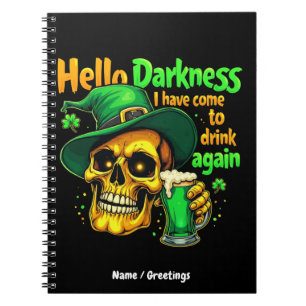Cuaderno Hola oscuridad he venido a beber contigo de nuevo