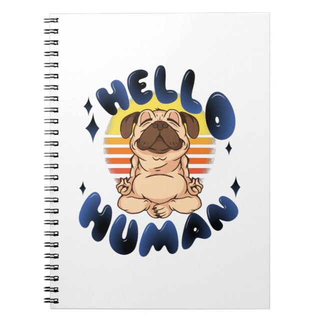Cuaderno Hola perro de yoga meditador humano (Frente)