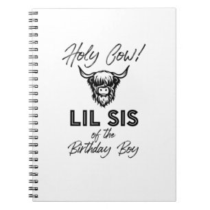 Cuaderno Holly Cow Lil Sis Of Birthday Boy Highland Cow