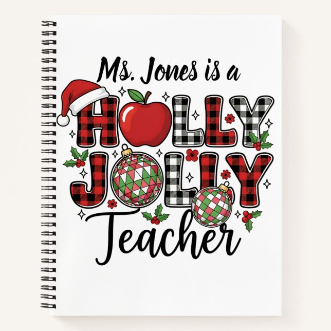Cuaderno Holly Jolly Teacher Journal Notebook (Anverso)