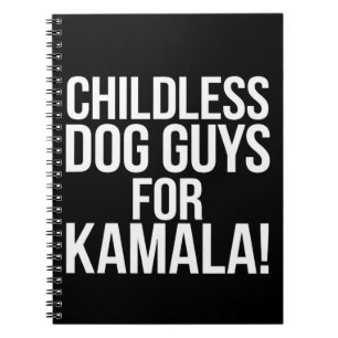 Cuaderno Hombres sin hijos con perros para Kamala 2024 Vota