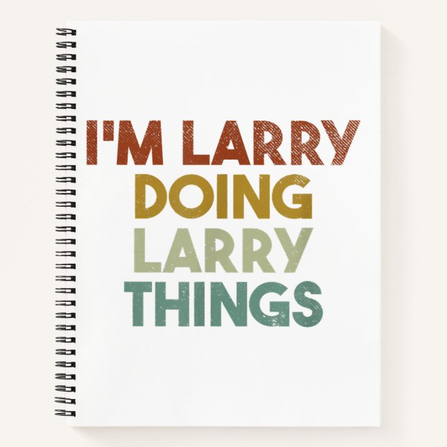 Cuaderno Hombres, soy Larry Doing Larry Things Funny First  (Anverso)