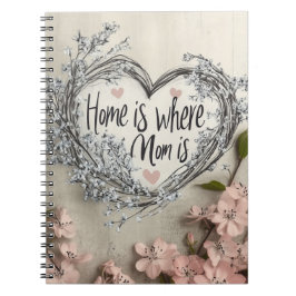 Cuaderno Home is where Mom is