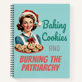 Cuaderno Horneando Galletas y Quemando la Patriarcado