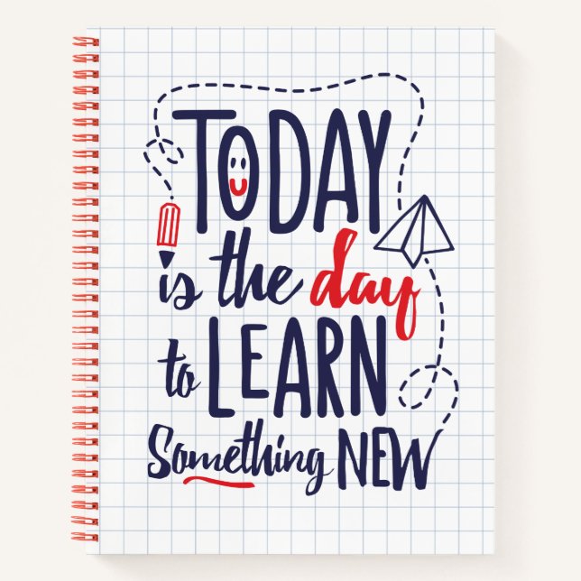 Cuaderno Hoy Es El Día Para Aprender Algo Nuevo (Anverso)