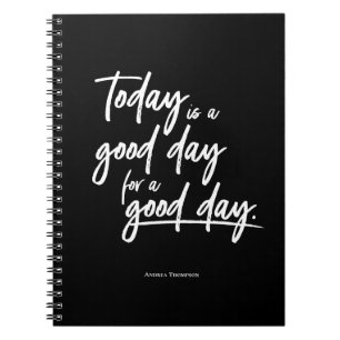 Cuaderno Hoy es un buen día para un buen día Personalizado