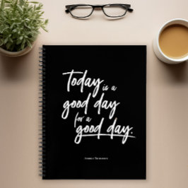 Cuaderno Hoy es un buen día para un buen personalizado