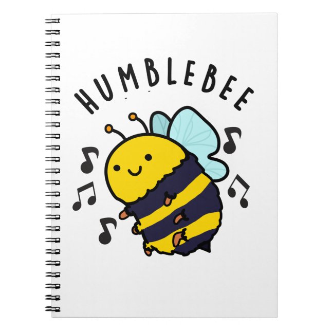 Cuaderno Humble Bee Funny Bumblebee Pun (Frente)