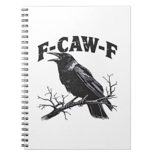 Cuaderno Humor de Cuervo Gótico F-Caw-F Divertido Esencial