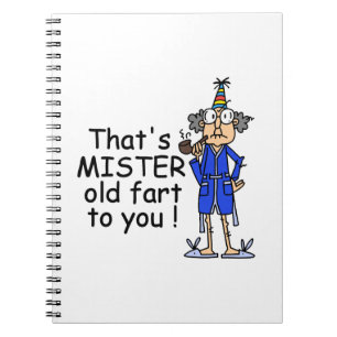 Cuaderno Humor de cumpleaños de Mister Old Fart