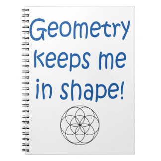 Cuaderno Humor de la matemáticas - la geometría me mantiene
